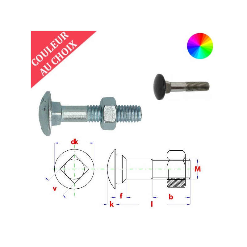 Boulons M5x16 mm couleur au choix tête bombée collet carré zingué par 1000