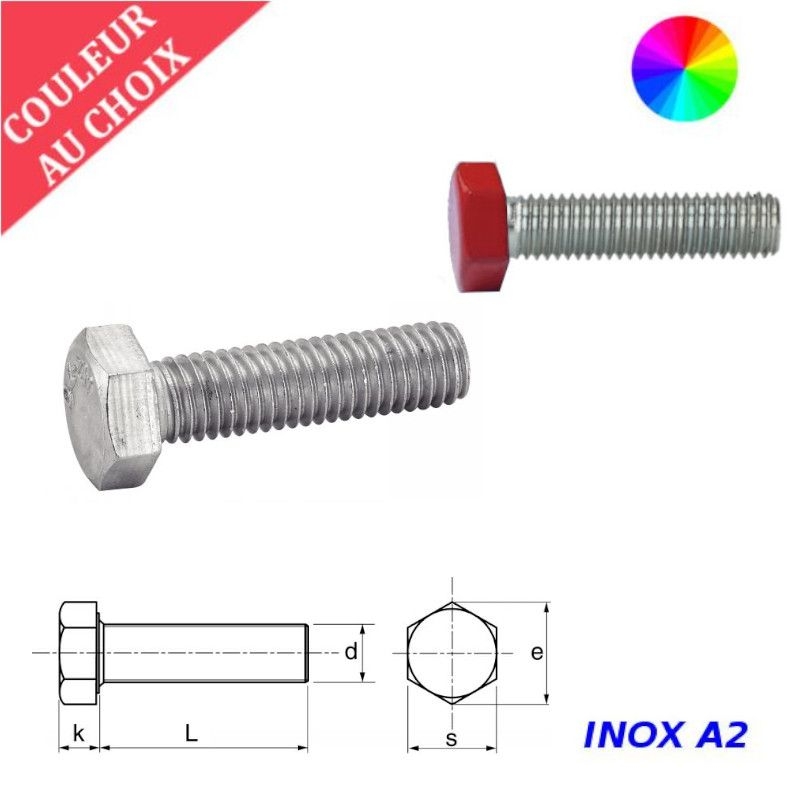 Vis à métaux M6x30 couleur au choix tête hexagonale Inox A2 par 500 Vis à métaux M6x30 couleur au choix tête hexagonale Inox A2 par 500